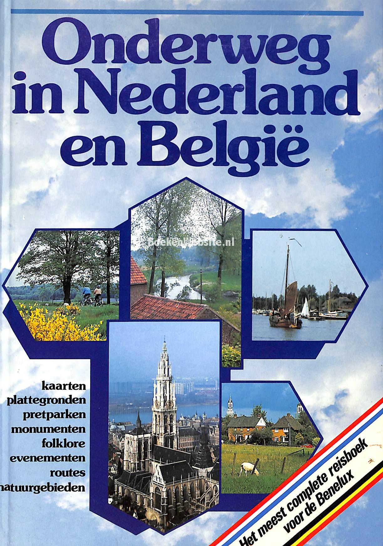 Onderweg in Nederland en Belgie