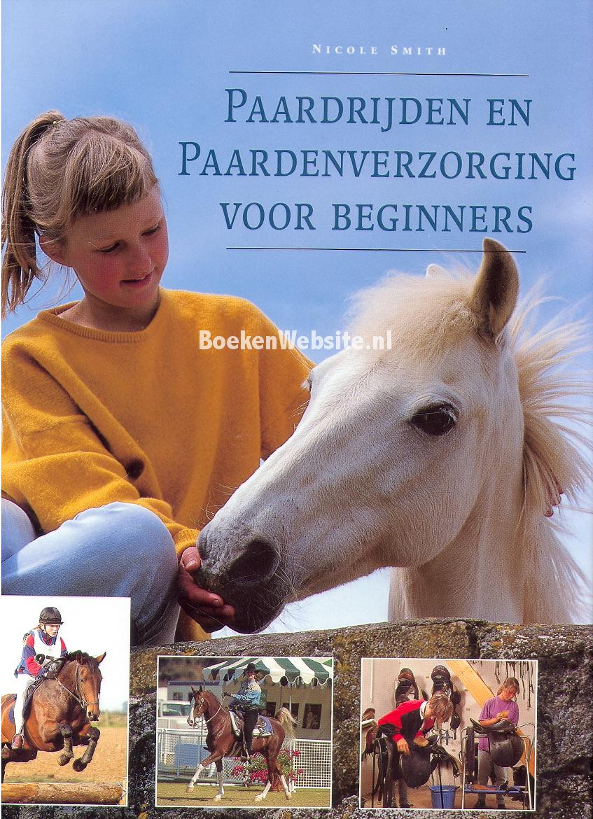 Paardrijden en paardenverzorging voor beginners
