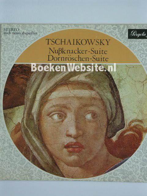 Tschaikowsky Nuszknacker Suite Dornroschen Suite