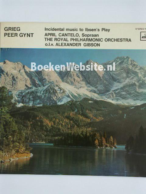 Grieg - Peer Gynt / Incidental music to Ibsen's Play