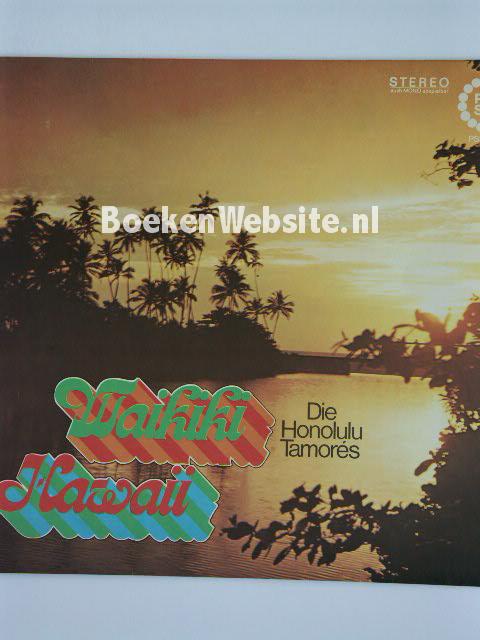 Die Honolulu Tamores / Waikiki-Hawaii