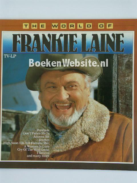 Frankie Laine / The World of