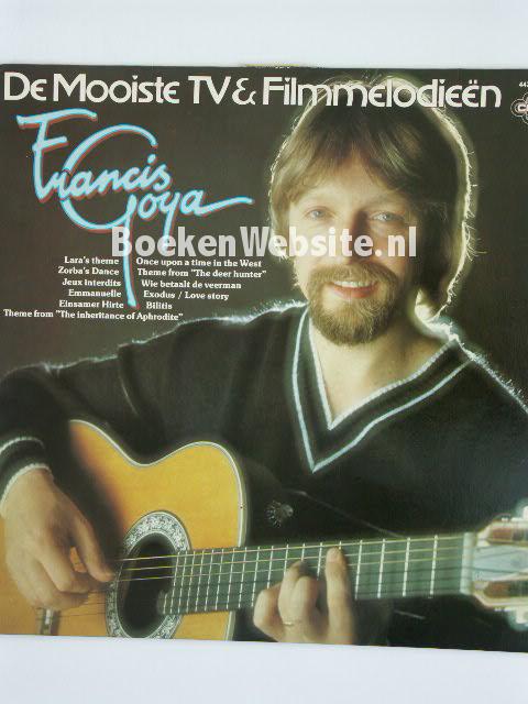 Francis Goya / De Mooiste TV & Filmmelodieen