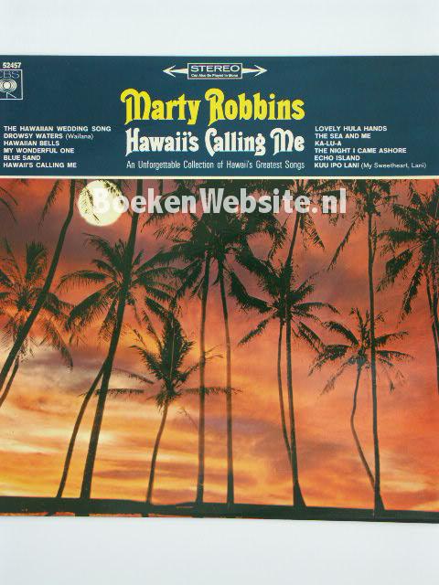 Marty Robbins / Hawaii's Calling Me