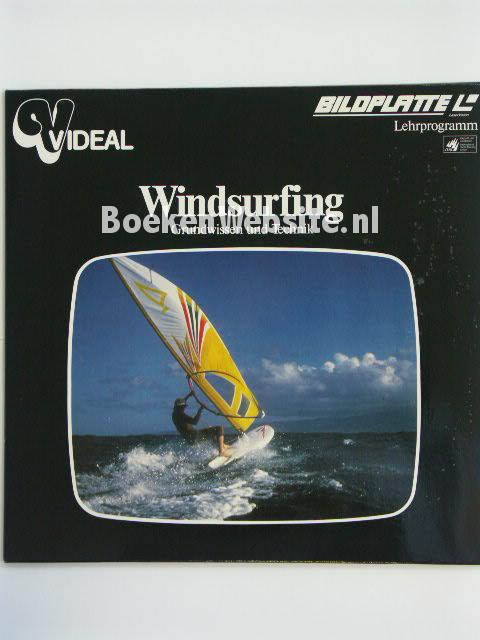 Windsurfing Grundwissen und Technik