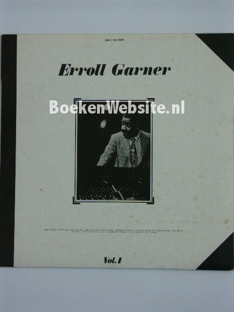 Erroll Garner Vol. 1