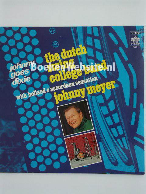 Dutch Swing College Band & Johnny Meyer /  Johnny goes Dixie