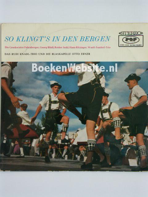 So Klingt's in den Bergen