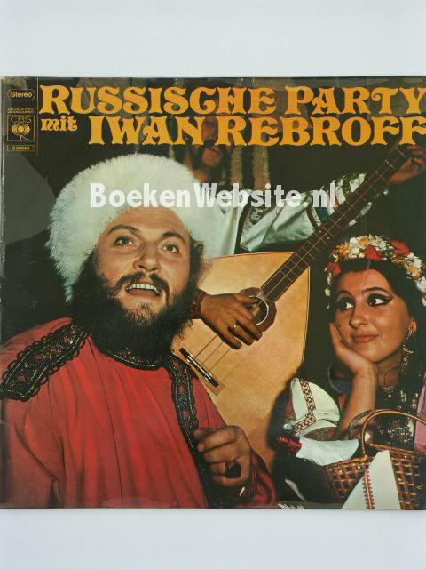 Iwan Rebroff / Russische party
