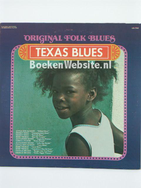 Texas Blues / Original Folk Blues