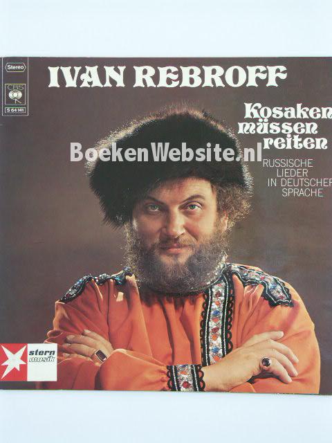 Iwan Rebroff / Kosaken mussen reiten