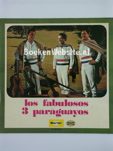 Los Fabulosos tres Paraguayos