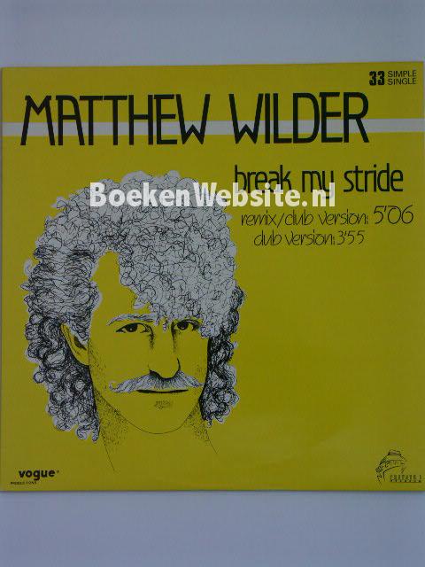 Matthew Wilder / Break my Stride