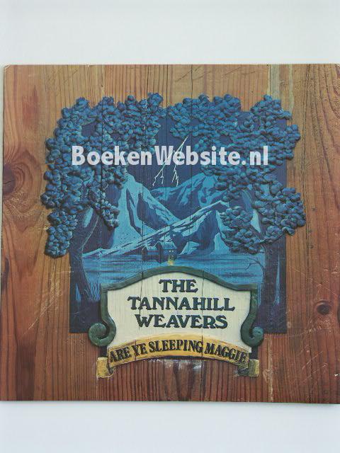 The Tannahill Weavers / Are Ye Sleeping Maggie