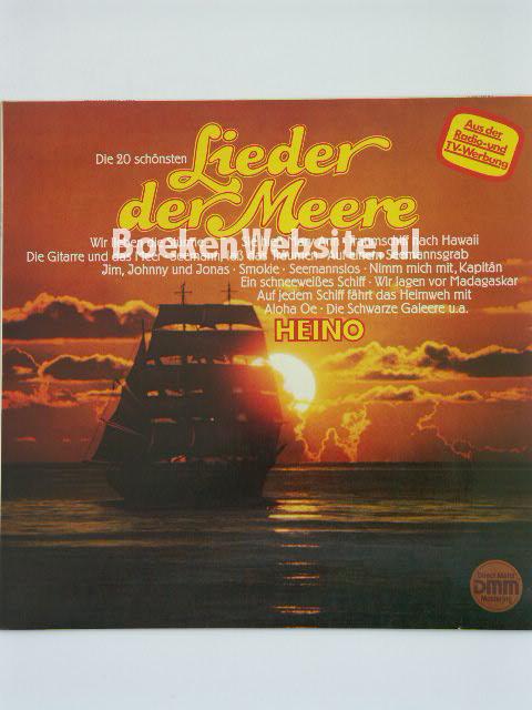 Heino / Die 20 schonsten Lieder der Meere