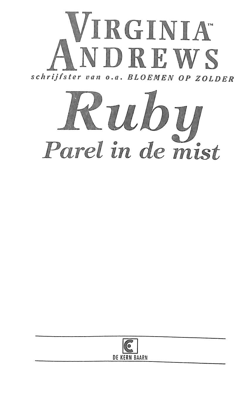 Ruby, parel in de mist
