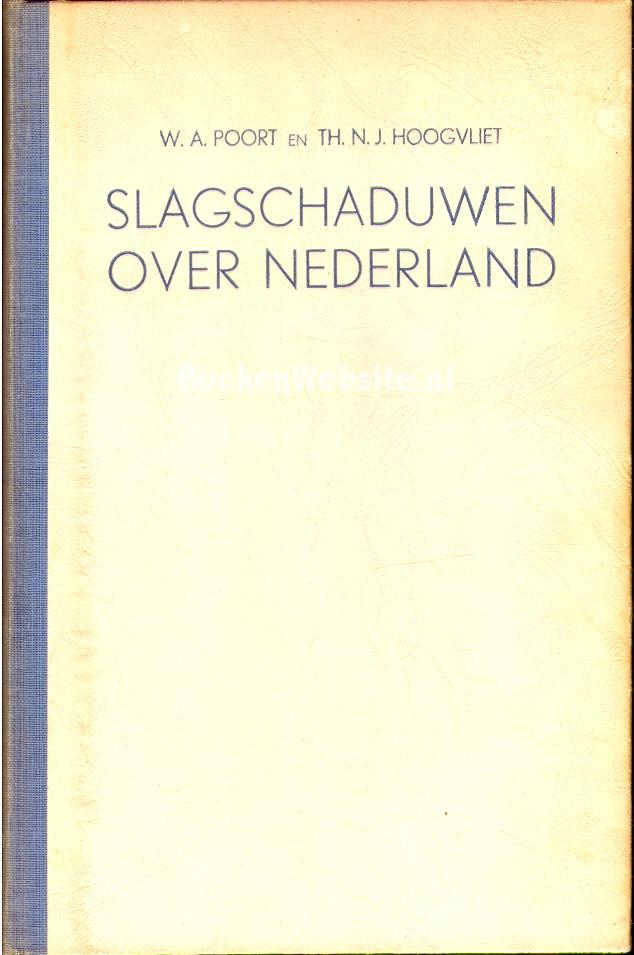 Slagschaduwen over Nederland