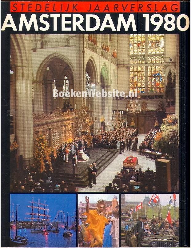 Stedelijk jaarverslag Amsterdam 1980
