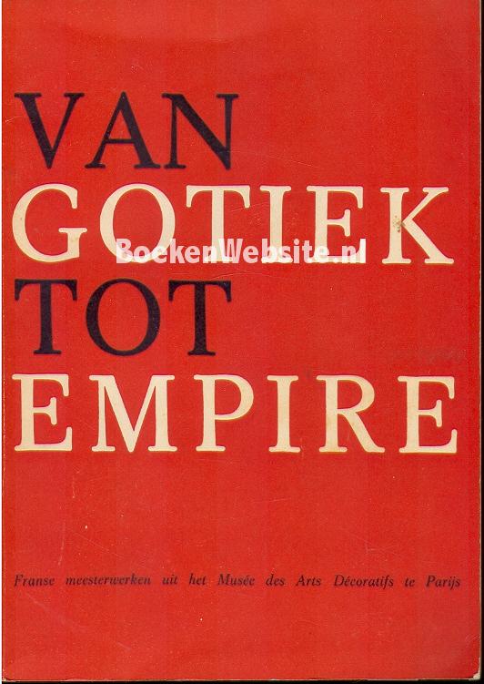 Van Gotiek tot Empire