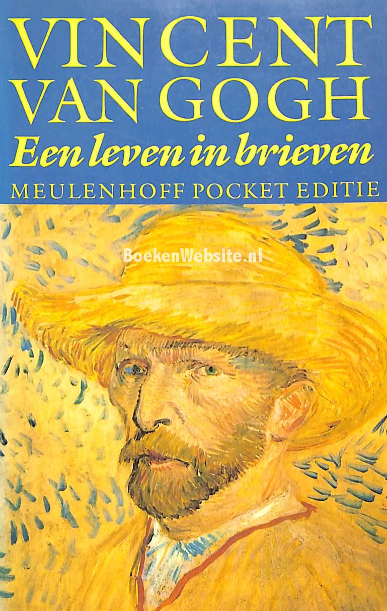 Vincent van Gogh, een leven in brieven